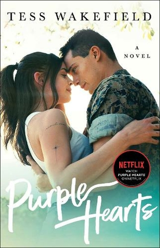 Purple Hearts: A Novel (UK Edition)