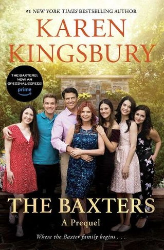 The Baxters: A Prequel (Media Tie-In)