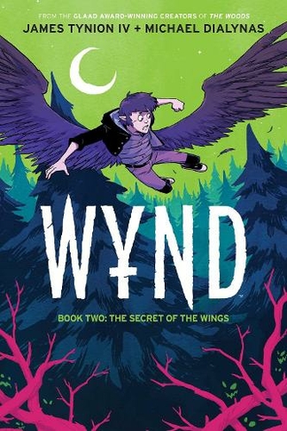 Wynd Book Two: The Secret of the Wings (Wynd 2)