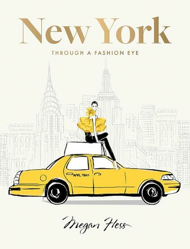 New York: Through a Fashion Eye: Special Edition (Enlarged)