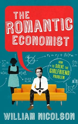 The Romantic Economist: A Story of Love and Market Forces