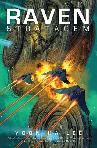 Raven Stratagem: (The Machineries of Empire 2)