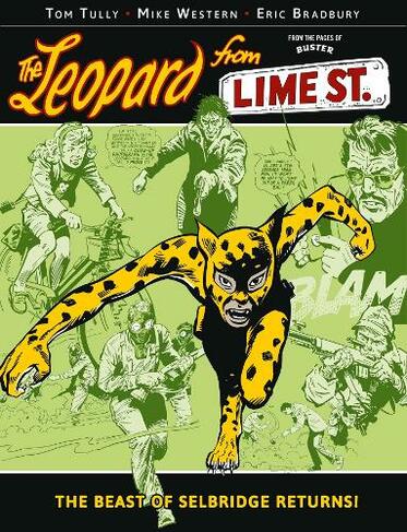 The Leopard From Lime Street 2: (The Leopard From Lime Street 2)