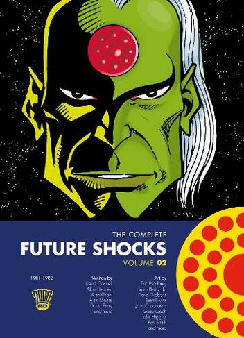 The Complete Future Shocks, Volume Two: (The Complete Future Shocks)