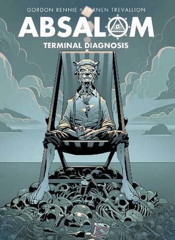 Absalom: Terminal Diagnosis: (Absalom 3)