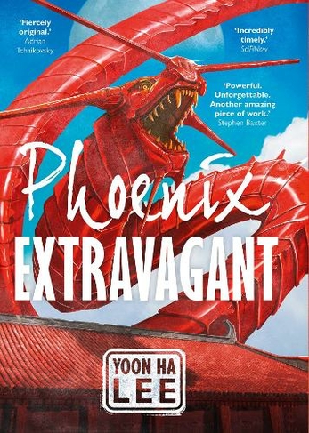 Phoenix Extravagant: (2nd edition)