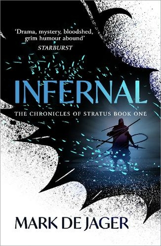 Infernal: (The Chronicles of Stratus)