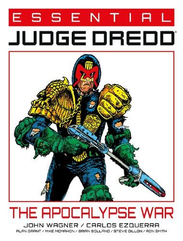 Essential Judge Dredd: The Apocalypse War: (Essential Judge Dredd)