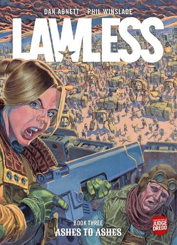 Lawless Book Three: Ashes to Ashes: (Lawless 3)