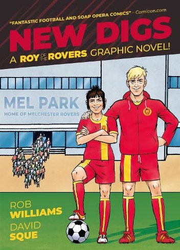 Roy of the Rovers: New Digs: (A Roy of the Rovers Graphic Novel 7)