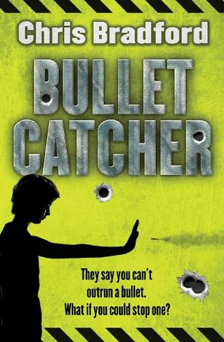 Bulletcatcher: (Bulletcatcher Book 1)