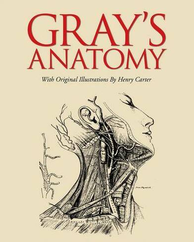 Grays Anatomy: (Deluxe gift ed)