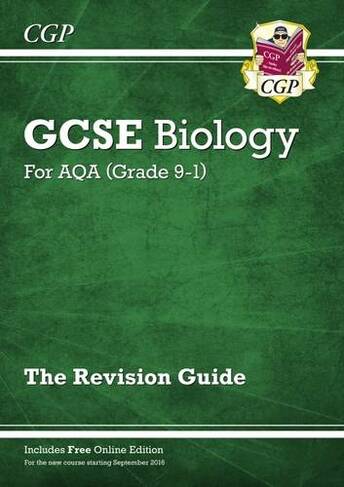 GCSE Biology AQA Revision Guide - Higher includes Online Edition, Videos & Quizzes: (CGP AQA GCSE Biology)