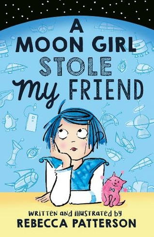 A Moon Girl Stole My Friend: (Moon Girl)