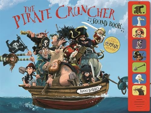 The Pirate-Cruncher (Sound Book): (Jonny Duddle Unabridged edition)