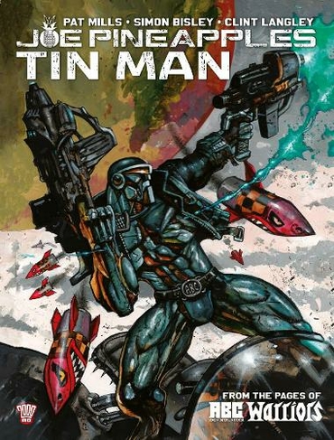 Joe Pineapples: Tin Man: (A.B.C. Warriors)