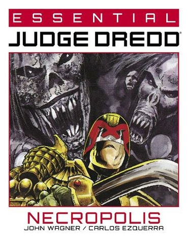 Essential Judge Dredd: Necropolis: (Essential Judge Dredd)
