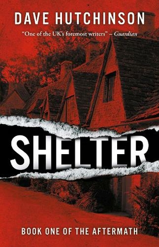 Shelter: The Aftermath Book One (The Aftermath 2nd edition)