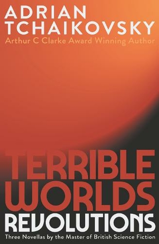 Terrible Worlds: Revolutions: (Terrible Worlds: Revolutions)