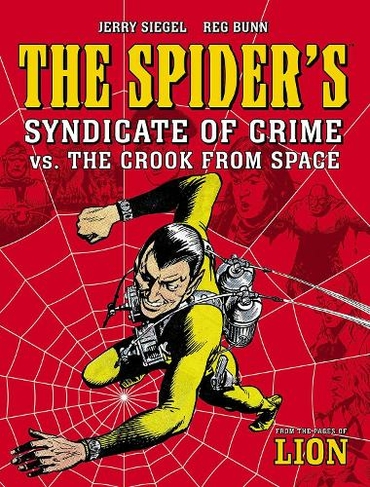 The Spider's Syndicate of Crime vs. The Crook From Space: (The Spider)