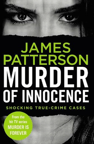 Murder of Innocence: (Murder Is Forever: Volume 5) (Murder Is Forever)