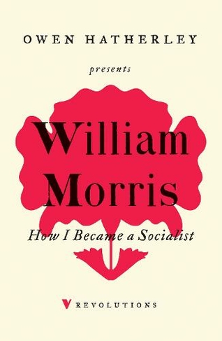 How I Became A Socialist: (Revolutions)