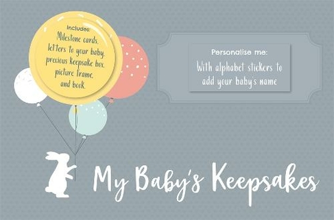My Baby's Keepsakes: (My Baby's Love)