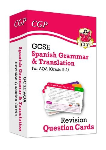 GCSE AQA Spanish: Grammar & Translation Revision Question Cards (For exams in 2024 and 2025): (CGP AQA GCSE Spanish)