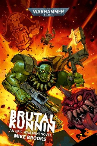 Brutal Kunnin: (Warhammer 40,000)