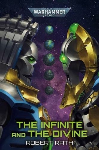 The Infinite and The Divine: (Warhammer 40,000)