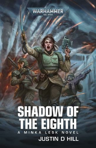 Shadow of the Eighth: (Warhammer 40,000)