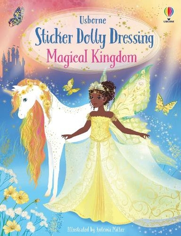 Sticker Dolly Dressing Magical Kingdom: (Sticker Dolly Dressing)