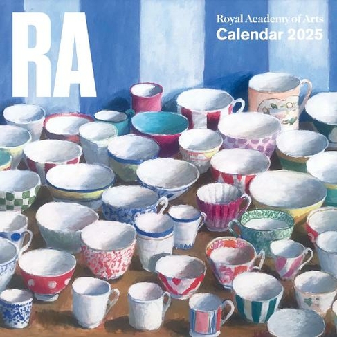 Royal Academy of Arts Wall Calendar 2025 (Art Calendar): (New edition)