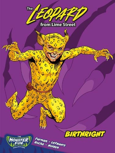 The Leopard From Lime Street - Birthright: (Monster Fun)
