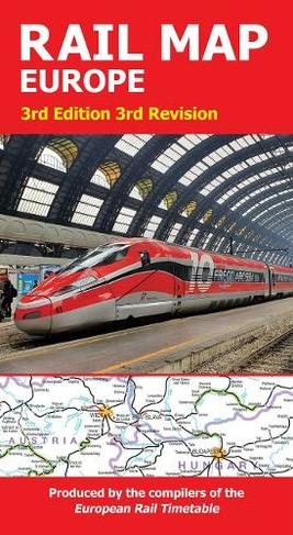 Rail Map Europe: 3rd Edition, 3rd revision
