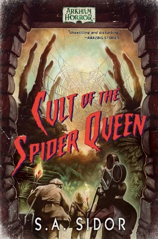 Cult of the Spider Queen: An Arkham Horror Novel (Arkham Horror Paperback Original)