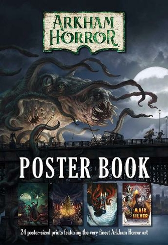 Arkham Horror Poster Book: (Arkham Horror)