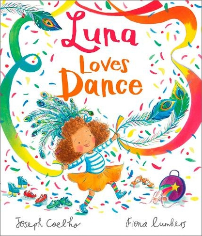 Luna Loves Dance: (Luna Loves...)