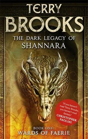 Wards of Faerie: Book 1 of The Dark Legacy of Shannara (Dark Legacy of Shannara)