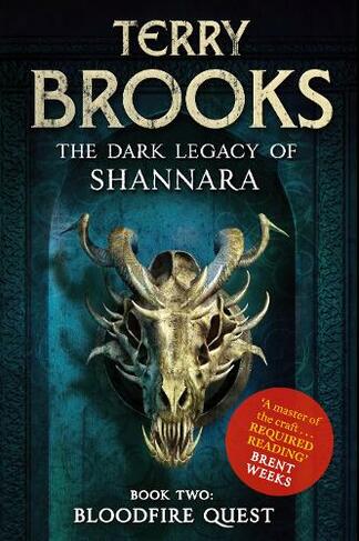 Bloodfire Quest: Book 2 of The Dark Legacy of Shannara (Dark Legacy of Shannara)