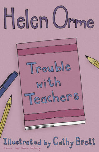 Trouble with Teachers: (Siti's Sisters)