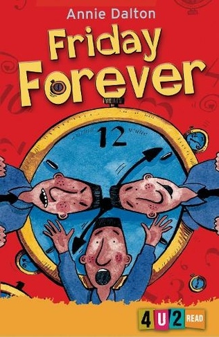 Friday Forever: (4u2read New Second edition)