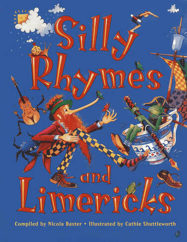 Silly Rhymes and Limericks
