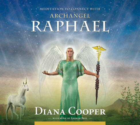 Meditation to Connect with Archangel Raphael: (Angel & Archangel Meditations)