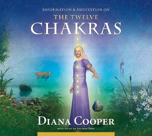 The Twelve Chakras: (Information & Meditation)