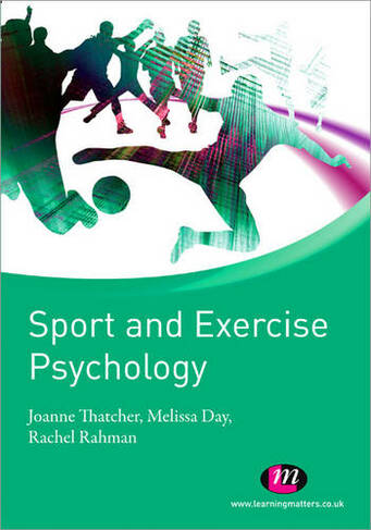 Sport and Exercise Psychology: (Active Learning in Sport Series)