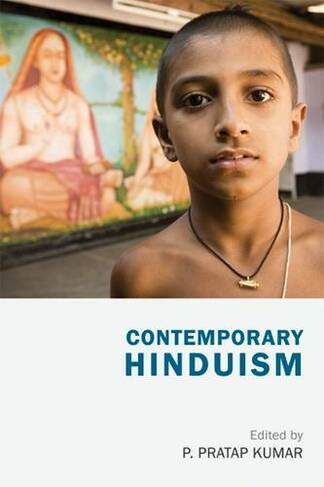 Contemporary Hinduism: (Religions in Focus)