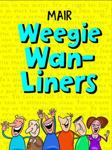 Mair Weegie WAN-Liners
