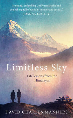 Limitless Sky: Life lessons from the Himalayas