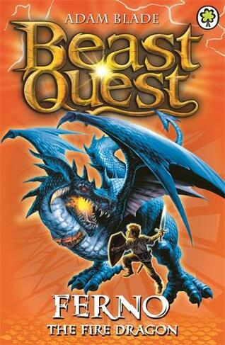 Beast Quest: Ferno the Fire Dragon: Series 1 Book 1 (Beast Quest)